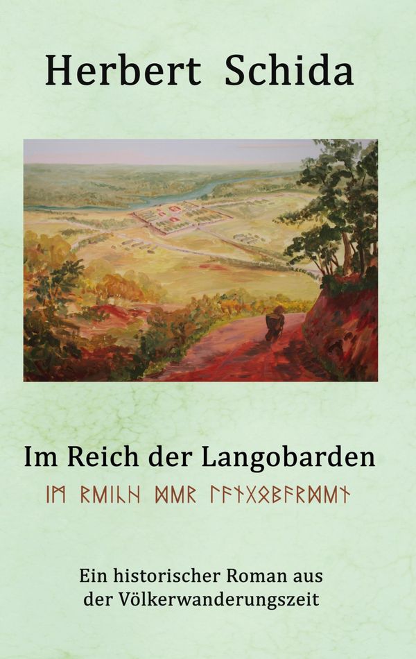 Im Reich der Langobarden - Herbert Schida (Buch)