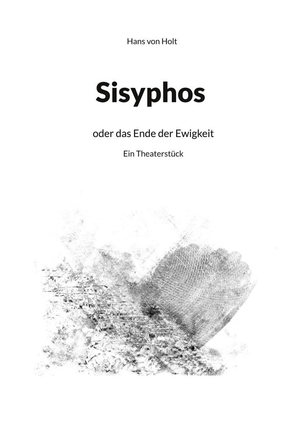 Sisyphos - Hans von Holt (Buch)