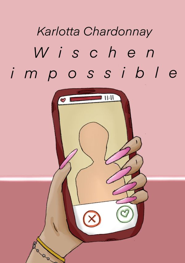 Wischen impossible - Karlotta Chardonnay (Buch)