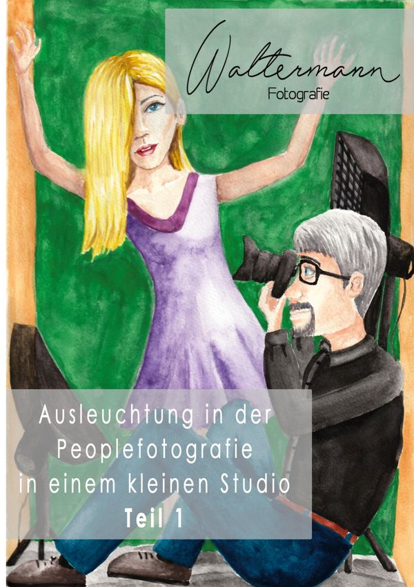 Ausleuchtung in der Peoplefotografie in einem kleinen Studio (Buch)