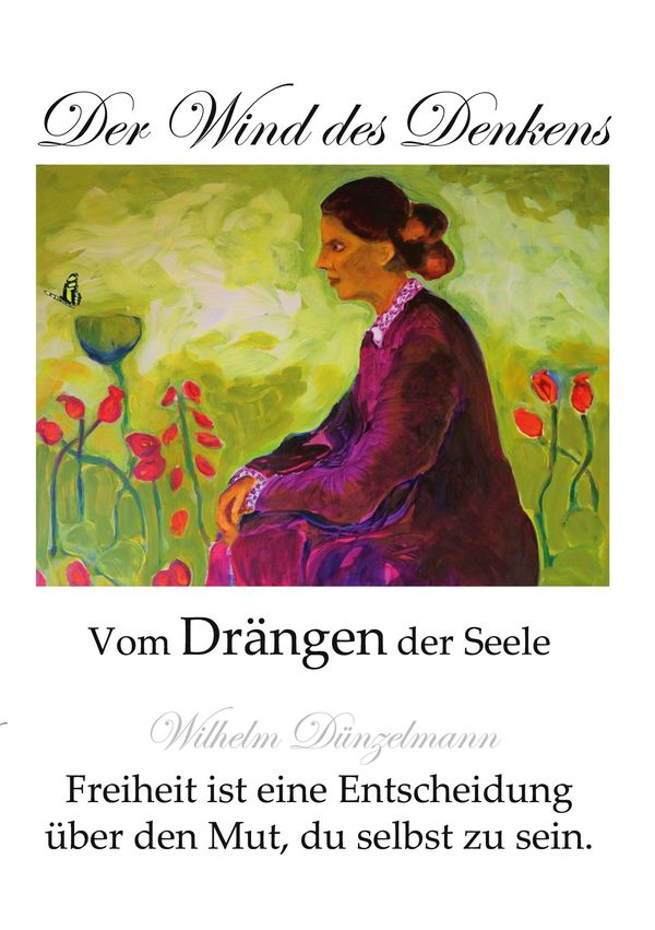 Der Wind des Denkens - Wilhelm Dünzelmann (Buch)