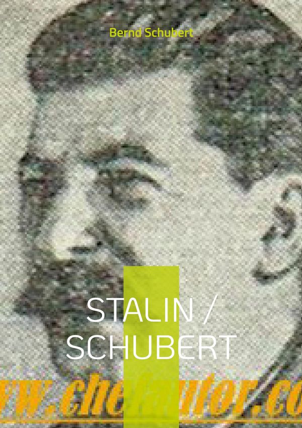 Stalin / Schubert - Bernd Schubert (Buch)
