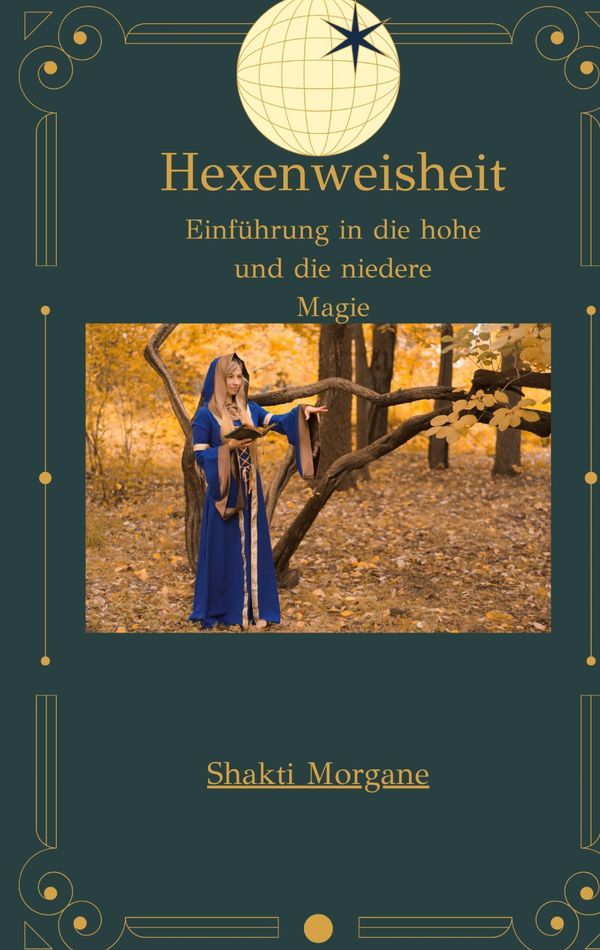 Hexenweisheit - Shakti Morgane (Buch)