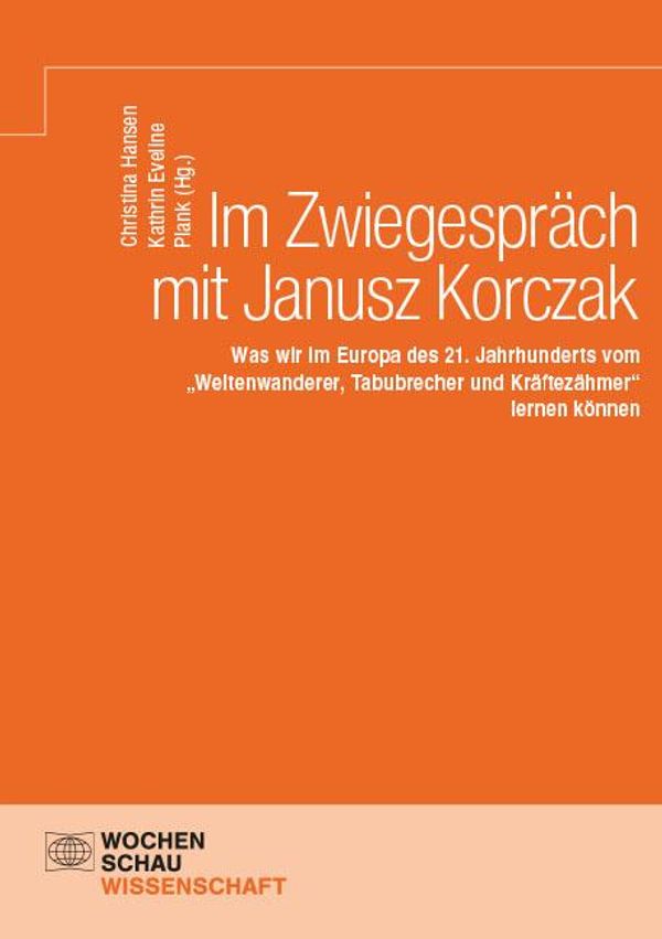 Im Zwiegespräch mit Janusz Korczak (Buch)