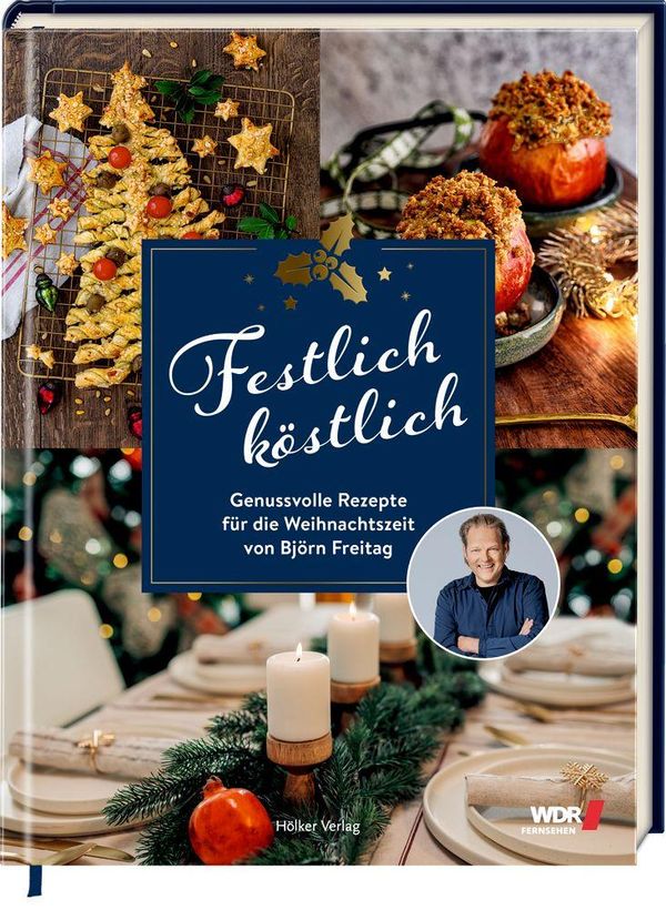 Festlich köstlich (WDR) - Björn Freitag (Buch)