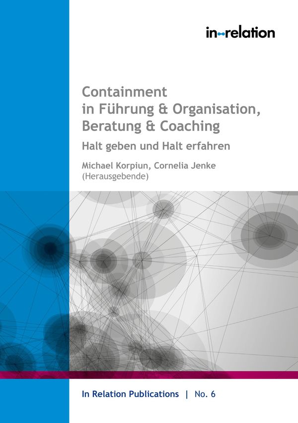 Containment in Führung & Organisation, Beratung & Coaching (Buch)