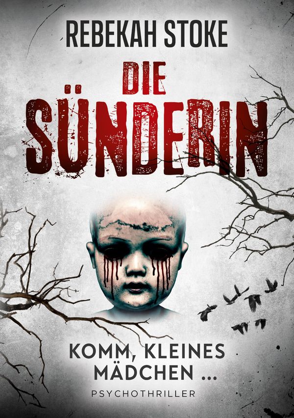 Die Sünderin - Rebekah Stoke (Buch)