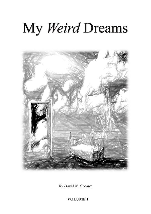 My Weird Dreams - David N. Greaux (Buch)