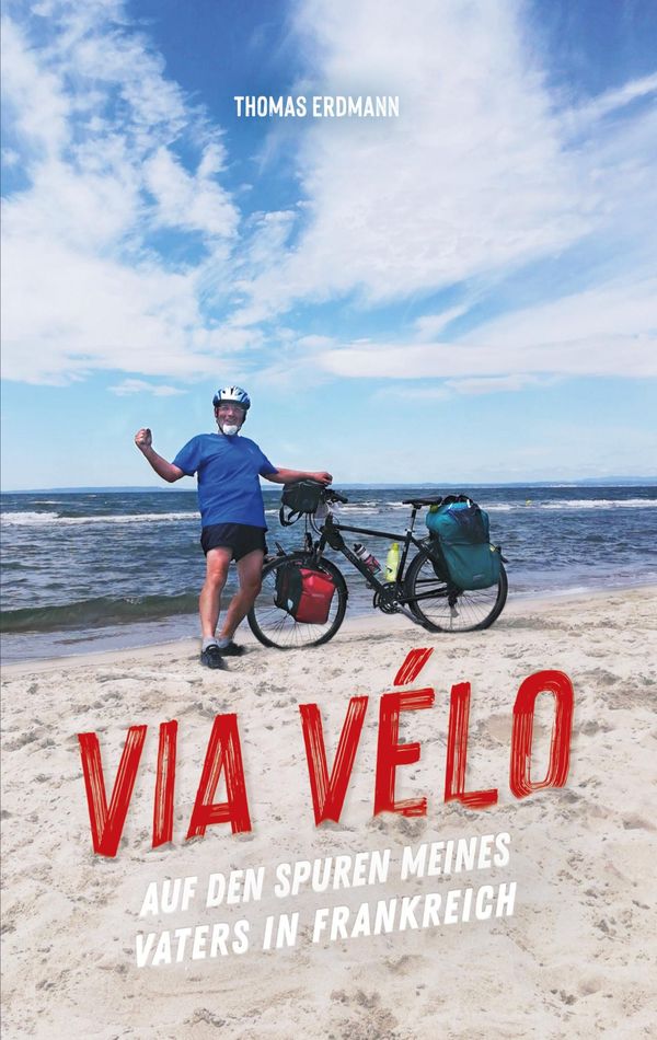 Via Velo - Thomas Erdmann (Buch)
