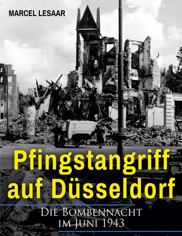 Pfingstangriff auf Düsseldorf - Marcel Lesaar (Buch)