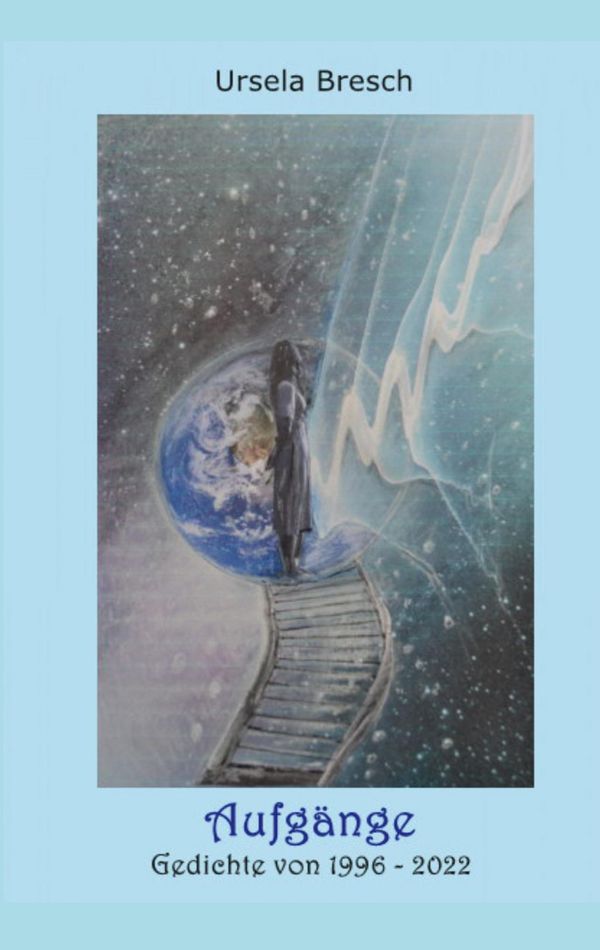 Aufgänge - Ursela Bresch (Buch)