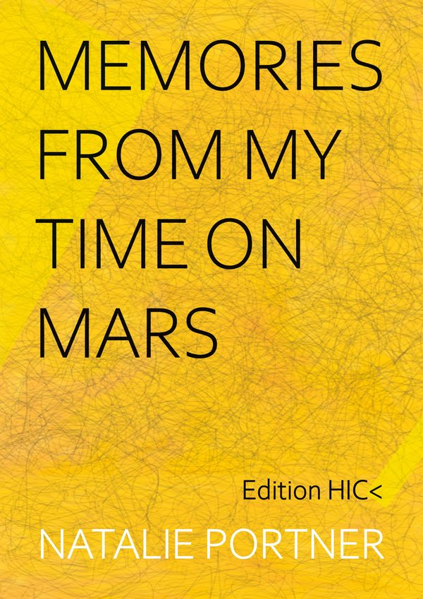 Memories from my time on Mars - Natalie Portner (Buch)