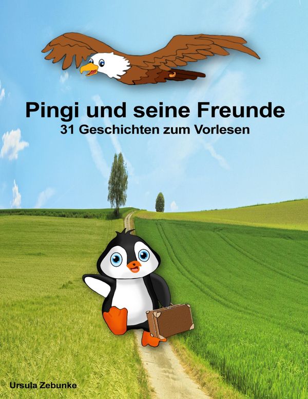 Pingi und seine Freunde - Ursula Zebunke (Buch)
