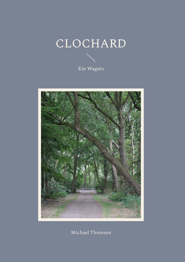 Clochard - Michael Thomsen (Buch)