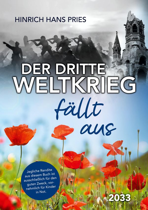 Der Dritte Weltkrieg fällt aus - Hinrich Hans Pries (Buch)