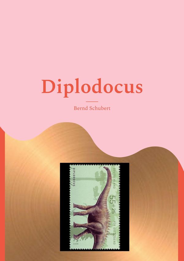 Diplodocus - Bernd Schubert (Buch)
