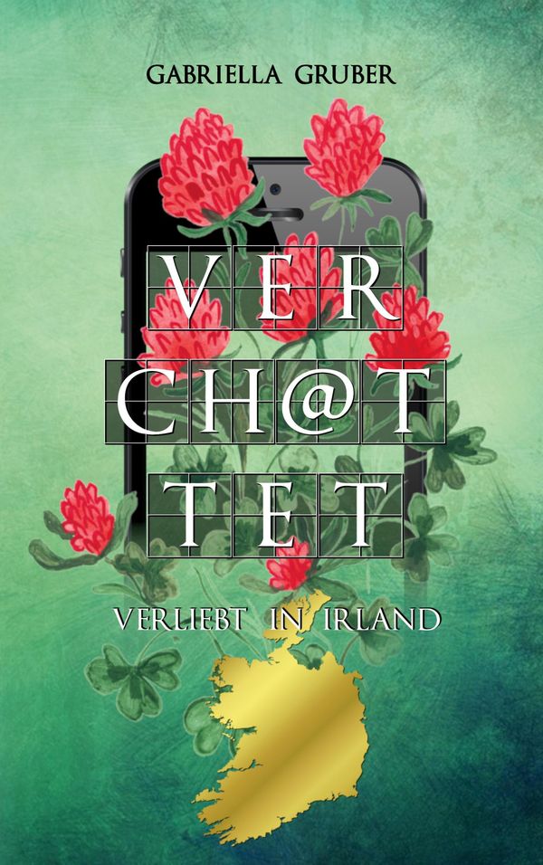 Verchattet - Verliebt in Irland - Gabriella Gruber (Buch)