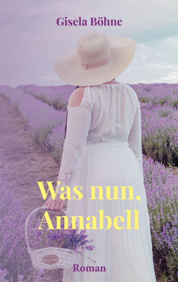 Was nun, Annabell - Gisela Böhne (Buch)