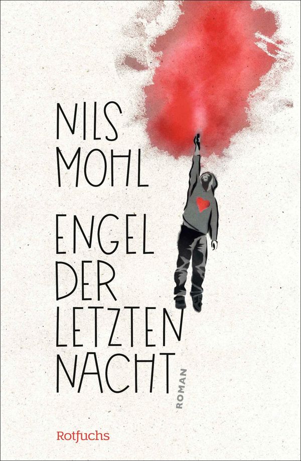 Engel der letzten Nacht - Nils Mohl (Buch)