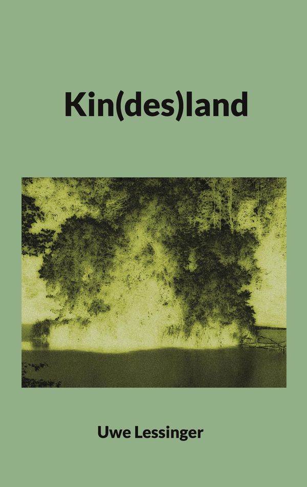 Kin(des)land - Uwe Lessinger (Buch)