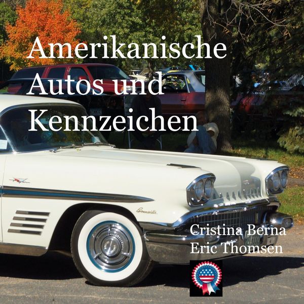 Amerikanische Autos und Kennzeichen - Cristina Berna (Buch)