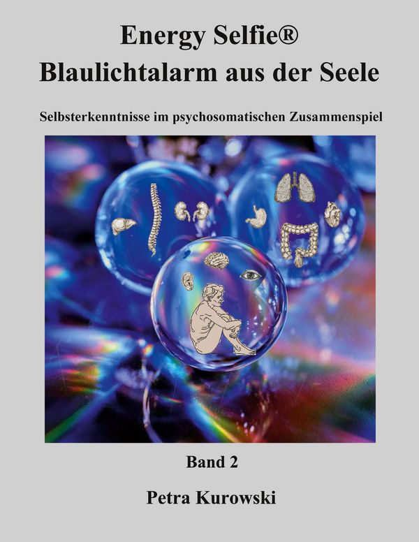Energy Selfie Blaulicht - Alarm aus der Seele - Band 2 (Buch)