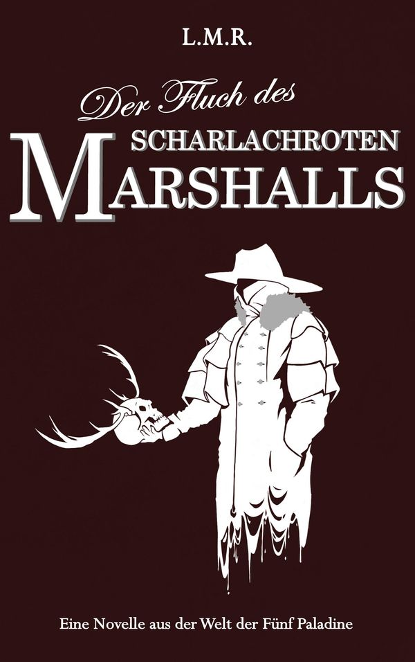 Der Fluch des Scharlachroten Marshalls - Luis Rimmel (Buch)