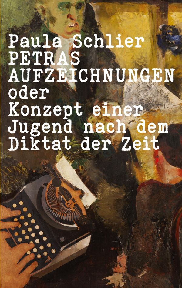 Petras Aufzeichnungen - Paula Schlier (Buch)