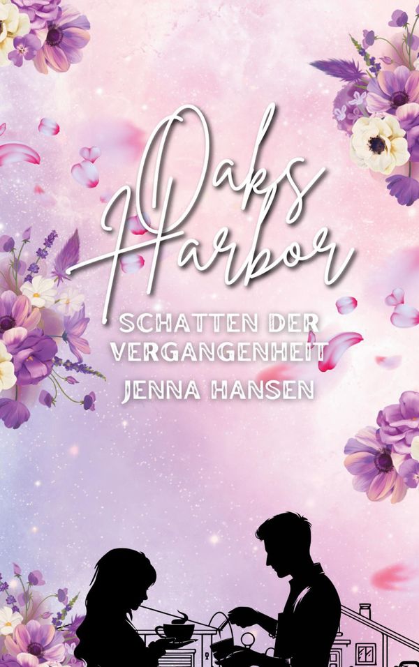 Oaks Harbor 2 - Jenna Hansen (Buch)