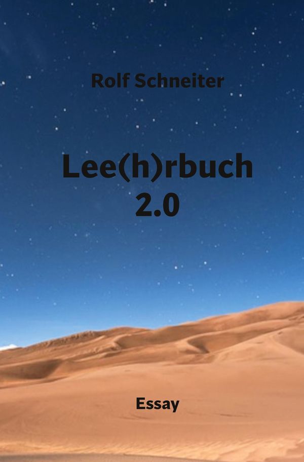 Lee(h)rbuch 2.0 - Rolf Schneiter (Buch)