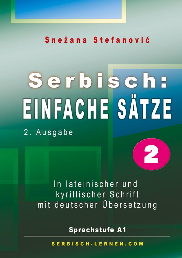 Serbisch: Einfache Sätze 2 - Snezana Stefanovic (Buch)