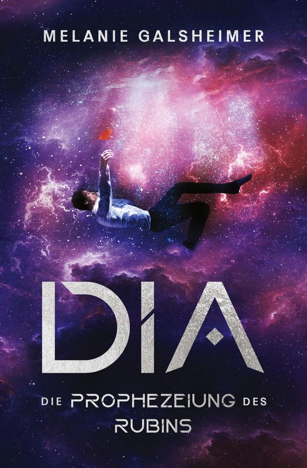 DIA: Die Prophezeiung des Rubins - Melanie Galsheimer (Buch)