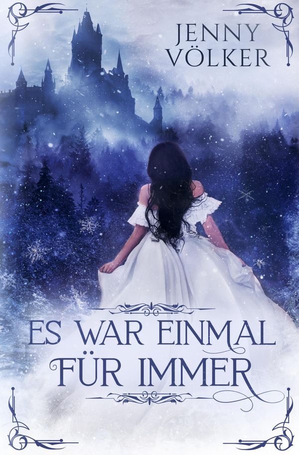 Es war einmal für immer - Jenny Völker (Buch)