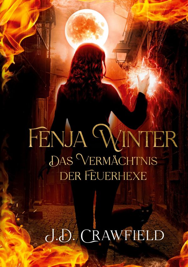 Fenja Winter - Das Vermächtnis der Feuerhexe - J. D. Crawfield (Buch)