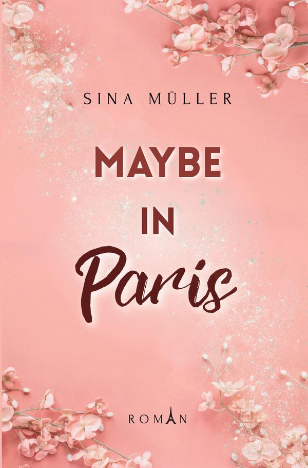 Maybe in Paris - Sina Müller (Buch)