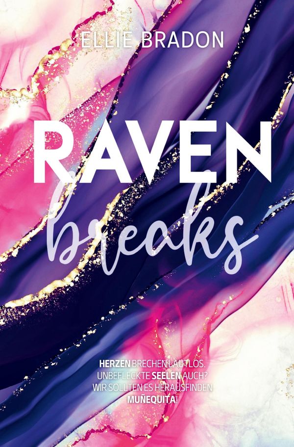 RAVEN breaks - Ellie Bradon (Buch)