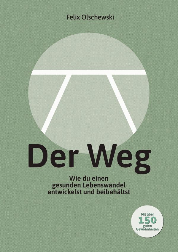 Der Weg - Felix Olschewski (Buch)