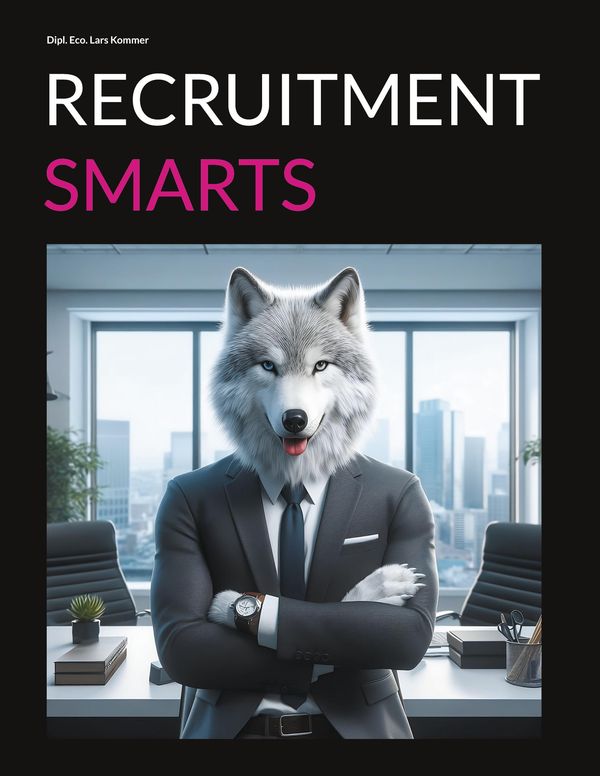 Recruitment Smarts - Lars Kommer (Buch)