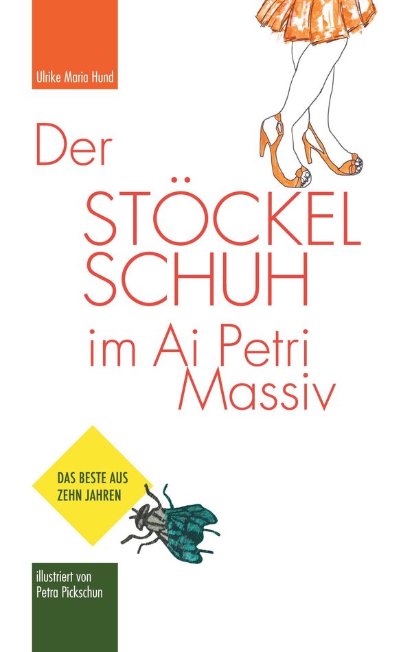 Der Stöckelschuh im Ai Petri Massiv - Ulrike Maria Hund (Buch)