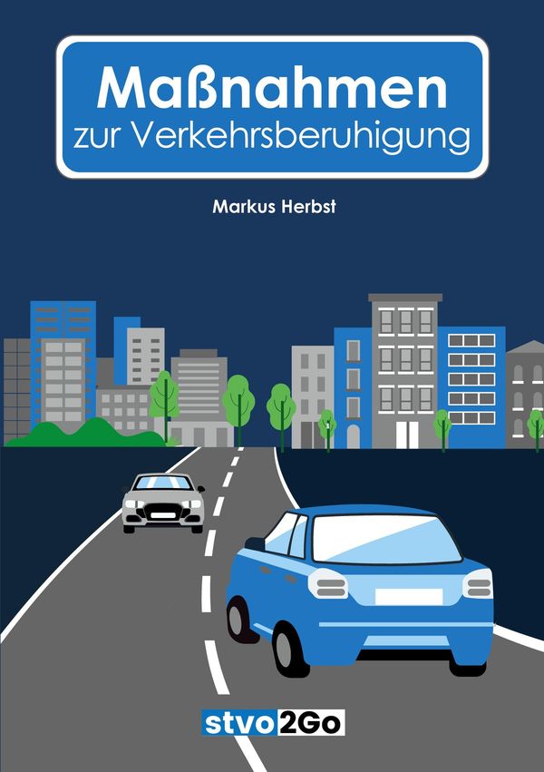 Maßnahmen zur Verkehrsberuhigung - Markus Herbst (Buch)