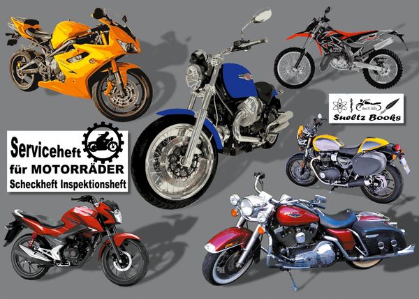 Serviceheft für MOTORRÄDER - Scheckheft Inspektionsheft - Uwe H. Sültz