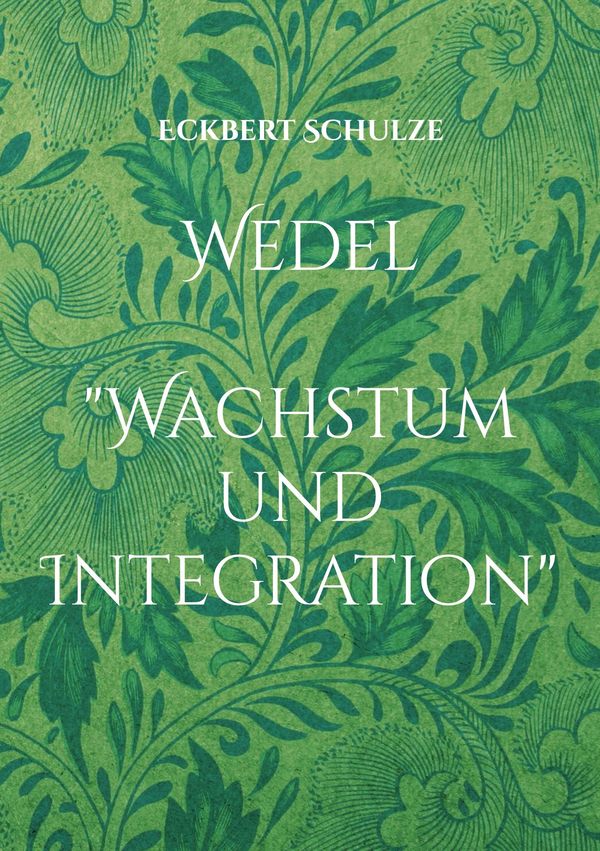 Wedel - Eckbert Schulze (Buch)