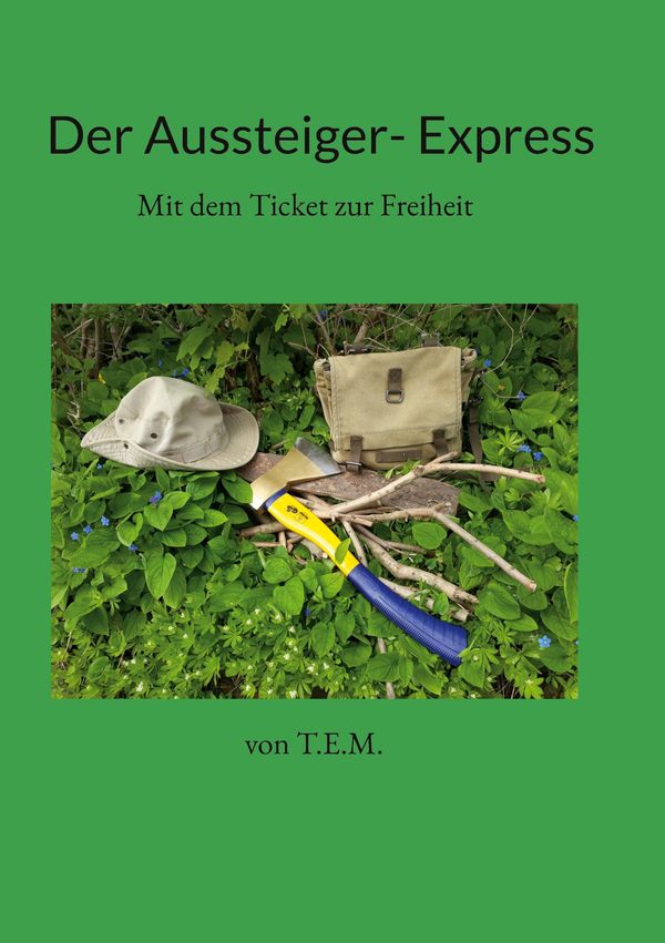 Der Aussteiger- Express (Buch)