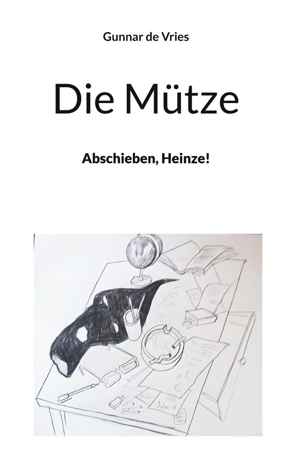 Die Mütze - Gunnar de Vries (Buch)