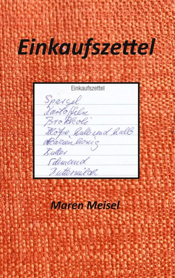 Einkaufszettel - Maren Meisel (Buch)