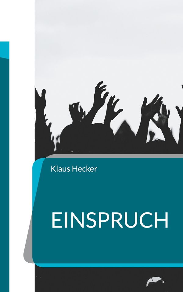 Einspruch - Klaus Hecker (Buch)