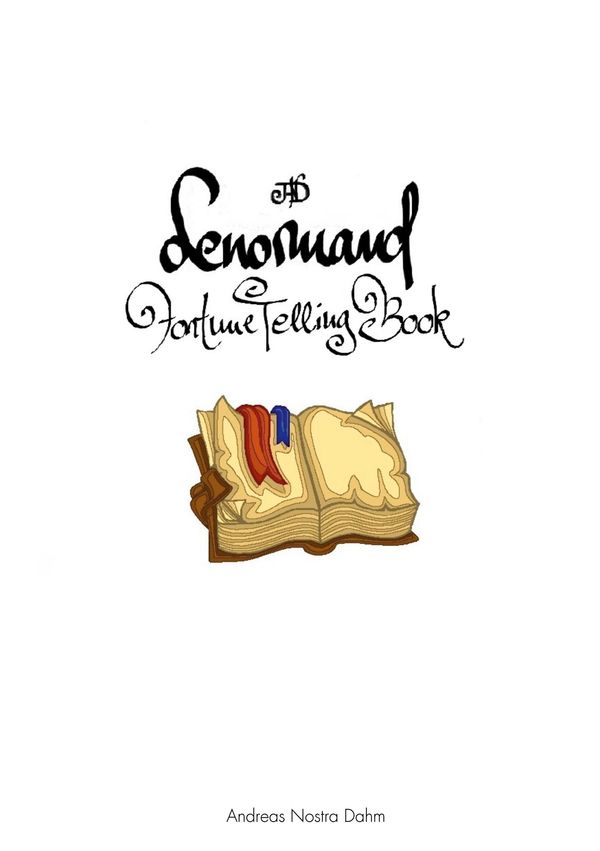 The Lenormand Fortune Telling Book - Andreas Nostra Dahm (Buch)