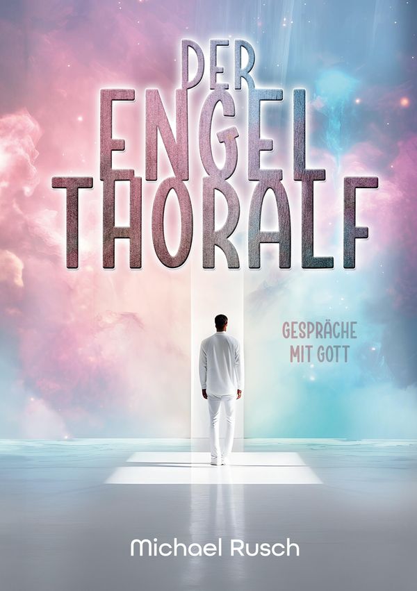 Der Engel Thoralf - Michael Rusch (Buch)