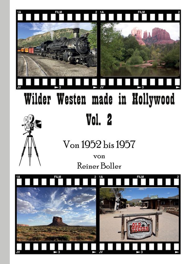 Wilder Westen made in Hollywood Vol. 2 - Reiner Boller (Buch)