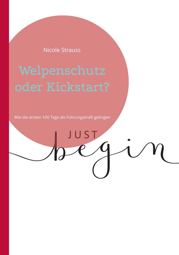 Welpenschutz oder Kickstart? - Nicole Strauss (Buch)